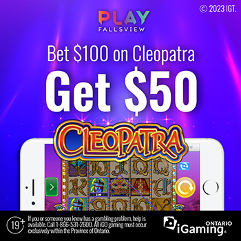 Fallsview-bet100get50_Cleo_Jan