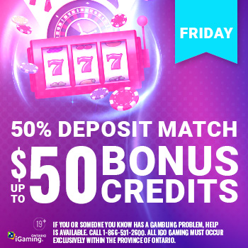 Welcome to the 50% Deposit Match up to $50 Slot Bonus Credits promotion