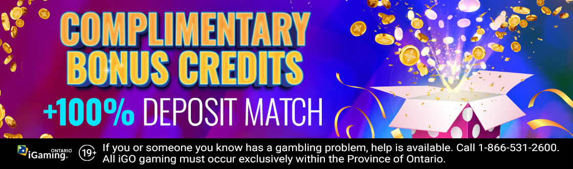 Complimentary Bonus Credits & 100% Deposit Match