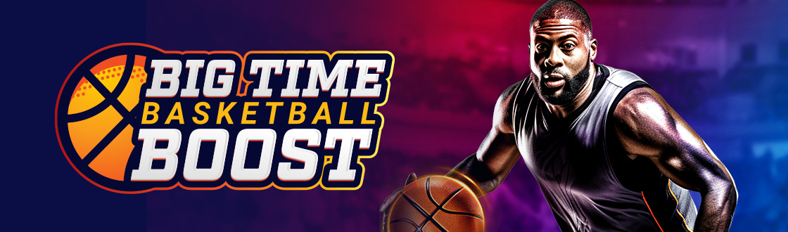 Big Time Basketball Boost
