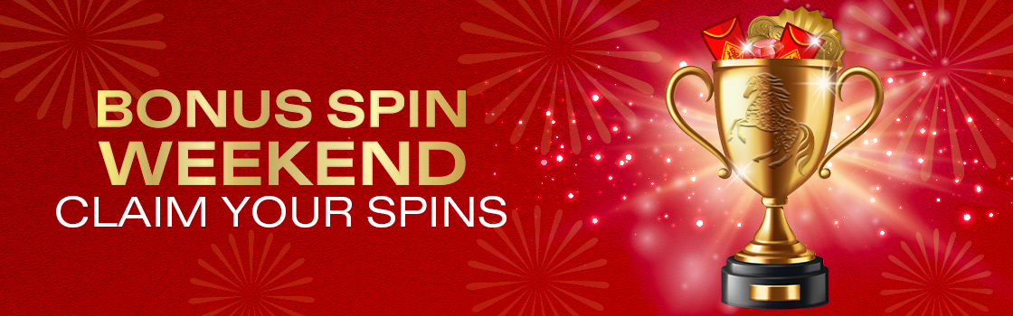 Bonus Spin Weekend Lunar New Year