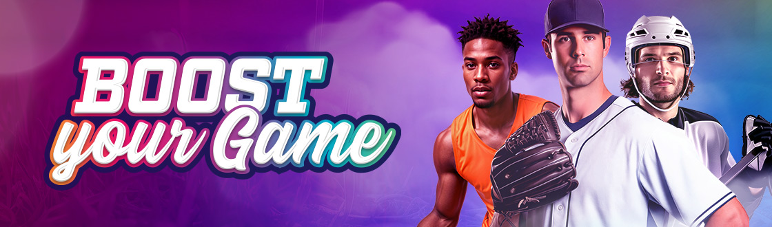 Boost Your Game