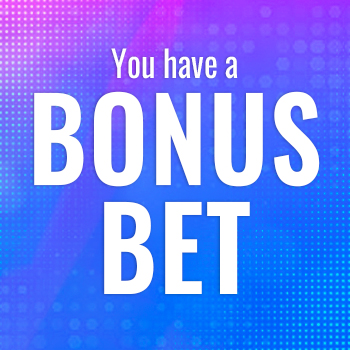Bonus Bet Drop
