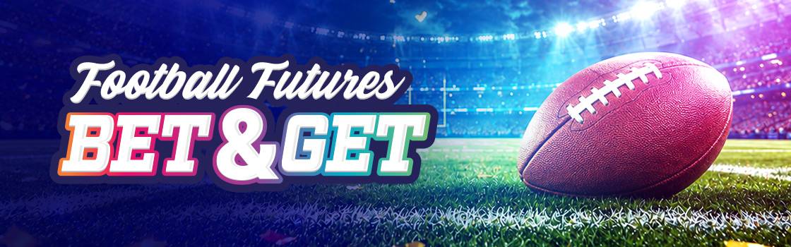 Football Futures Bet & Get