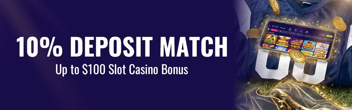 10% Deposit Match