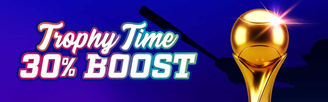 Trophy TIme Boost